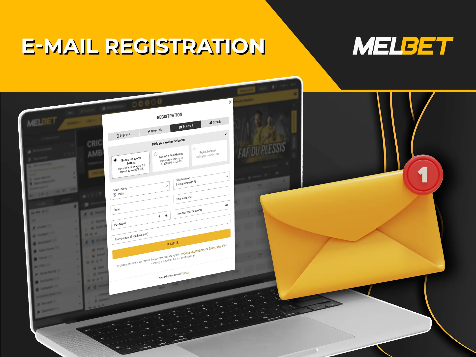 Sign up quickly at Melbet Casino using your email address.