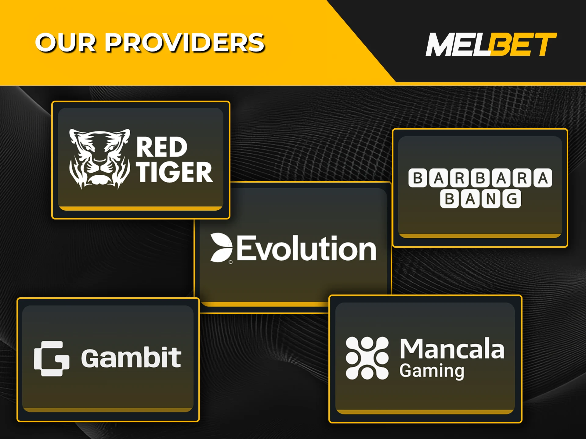 Melbet Casino hosts a curated selection of games from the industry's leading developers.